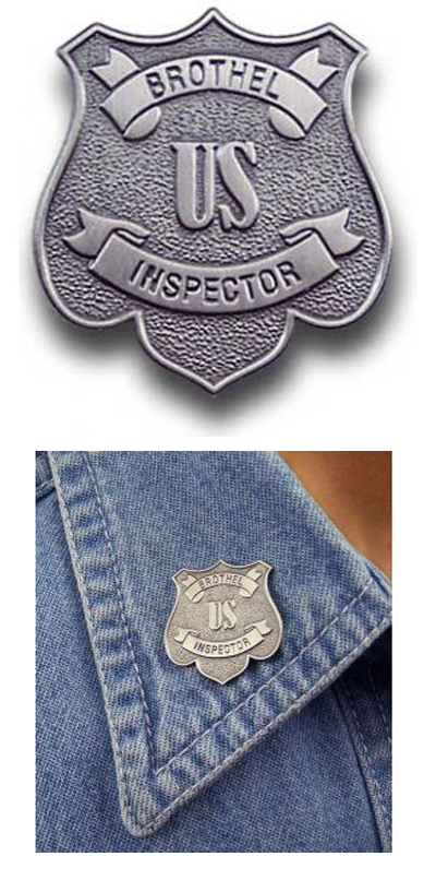 Brothel Inspector Badge Pin