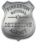 [ Pinkerton Detective Badge]