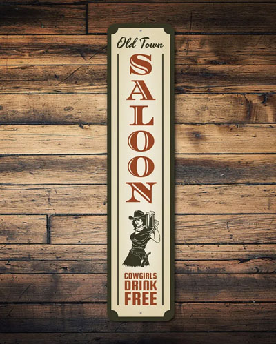 Cowgirls Drink Free Sign
