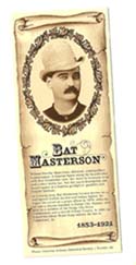 [Desert Gathering Bat Masterson Bookmark]