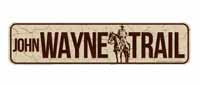 [Mid-South Products John Wayne Trail Sign]