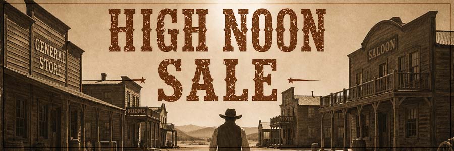 High Noon Sale